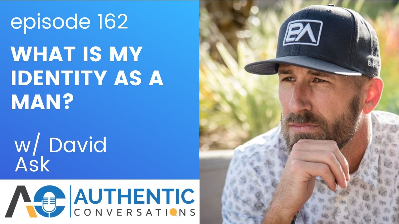 The Importance of Knowing Your Identity with David Ask