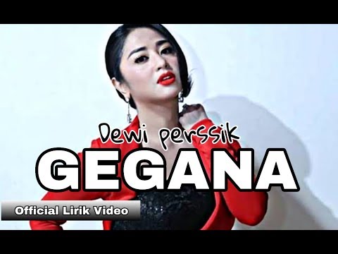 GEGANA - DEWI PERSSIK | LIRIK VIDEO