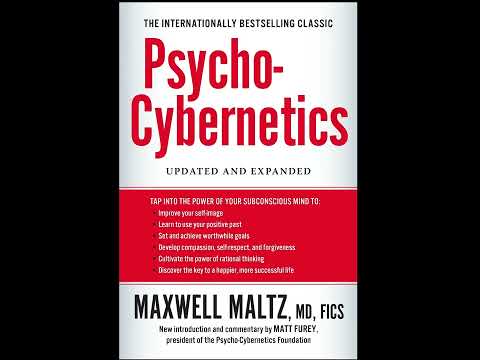 Psycho Cybernetics by Maxwell Maltz - Full Audiobook