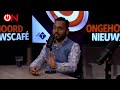"De linkse blanke populatie wist niet goed hoe ze met ons om moest gaan" - Ongehoord Nieuwscafé