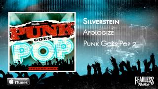 Silverstein - Apologize (Punk Goes Pop 2)