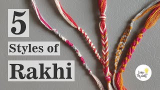 5 Styles of Rakhi | DIY Rakhi Ideas | Rakhi using Threads