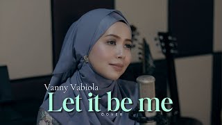 Let It Be Me - Everly Brothers Cover By Vanny Vabiola