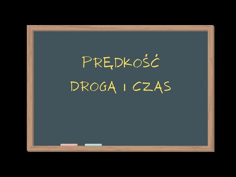 PRĘDKOŚĆ, DROGA I CZAS Matematyka Szkoła Podstawowa klasa 6