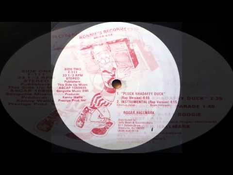 Roger Hallmark - Pluck Khadaffy Duck (Rap Version) OLD SCHOOL KHADAFFY DIS