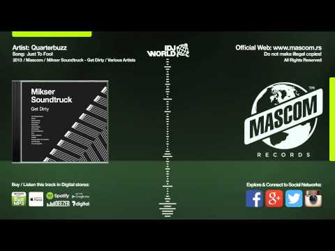 Quarterbuzz - Just to fool