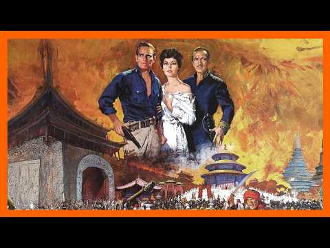 ⚔️ 55 Days at Peking (1963) | Epic Survival and Diplomacy in the Boxer Rebellion 🇨🇳