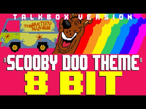 Scooby-Doo Theme (Talkbox Version feat. TBox) [8 Bit Tribute to David Mook and Ben Raleigh]