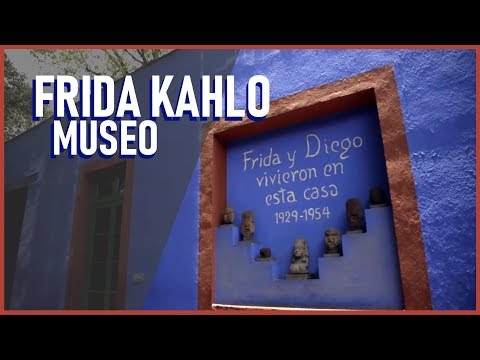 FRIDA KAHLO MUSEUM | THE BLUE HOUSE in Mexico. Frida's house