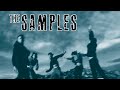 The Samples - Feel Us Shaking