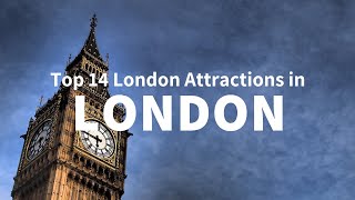 London Travel Guide | Top 14 London Attractions