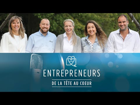 Épisode 00 - Bienvenue au podcast Entrepreneurs de la tête au cœur