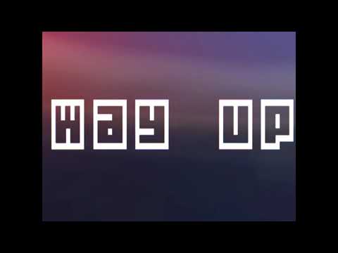 Lifuh - Way Up ft Leprokahn, Apollo & Khid Ca$h