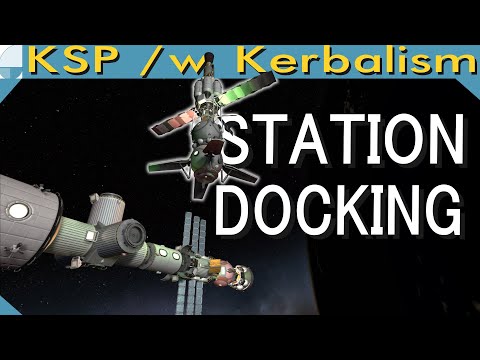 Station Docking | Stream pt. 2/3 (KSP 1.12.1)