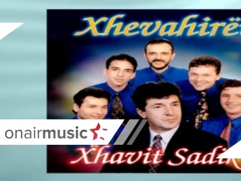 Xhavit Sadiku & Xhevahiret   Zambaku i bardhe