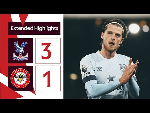 Crystal Palace 3-1 Brentford | Extended Premier League Highlights