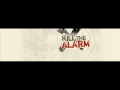 No More Excuses by Kill The Alarm 