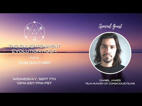The Enlightenment Evolution Hour Ep. 133 - Daniel James