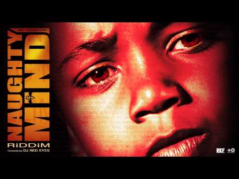 Naughty Mind Riddim Meddley (long version)