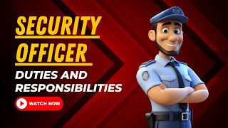 Security Officer Duties And Responsibilities