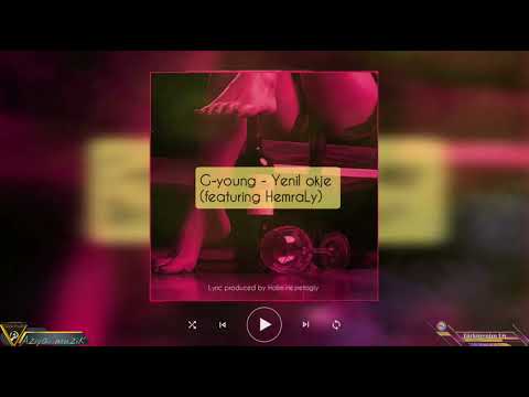 G-young - Ýeñil Ökje (ft Hemraly)