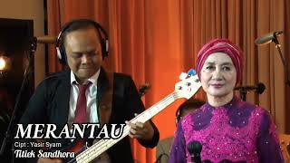 Download lagu MERANTAU by TITIEK SANDHORA (unofficial video with lyrics) | #tembangkenangan mp3 Download lagu MERANTAU by TITIEK SANDHORA (unofficial video with lyrics) | #tembangkenangan mp3