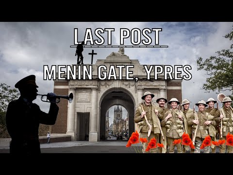 Menin Gate in Ypres (Last Post) | WW1