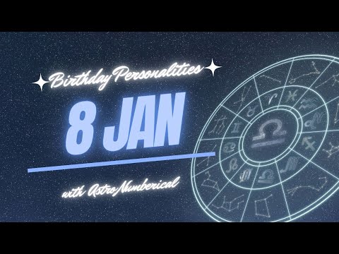 8 January Zodiac Horoscope: Birthday Personality & Traits Revealed