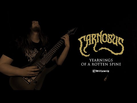 Carnosus "Yearnings of A Rotten Spine" - Official Video