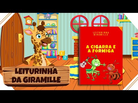A Cigarra e a Formiga - Giramille  Livro Animado Musical - Leiturinha