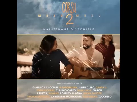 Kendji Girac -   L'Avvinta - Catena Corsu Mesu Mesu 2