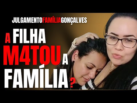 FAMÍLIA GONÇALVES - O JÚRI INOCENTOU A FILHA PELA M0RT3 DO IRMÃO - O JULGAMENTO DO ANO - CRIME S/A