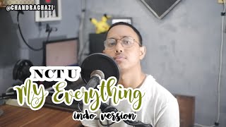Download lagu MY EVERYTHING - NCT U (Indonesia Ver.) | MALE VOCAL COVER mp3