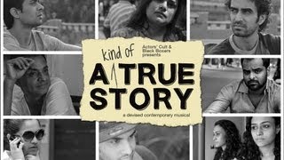 A Kind of True Story video