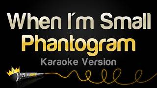 Phantogram - When I'm Small (Karaoke Version)