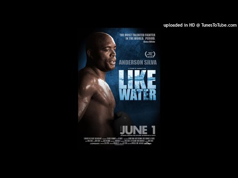 Like Water - Pre Fight Theme - Alec Puro