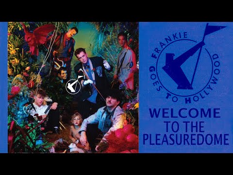 Frankie Goes To Hollywood - Welcome to the Pleasuredome (Xanadu Extended Pleasures MegaPupMix)