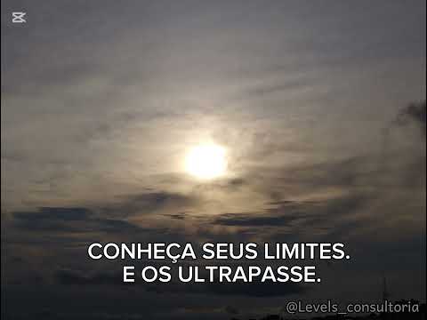 Conheça seus limites. E os ultrapasse.
