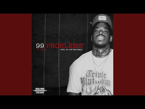 99 Problems