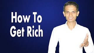 How to Get Rich | Yogesh Padsala