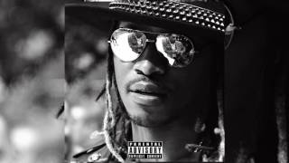 Future - How it feel