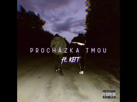 Hardlowski x kEITH - Procházka tmou
