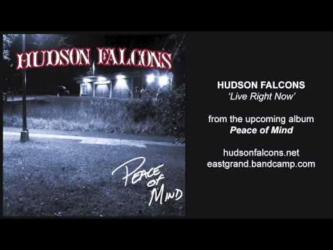 Hudson Falcons - Live Right Now