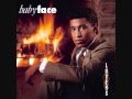 Babyface - I love you babe
