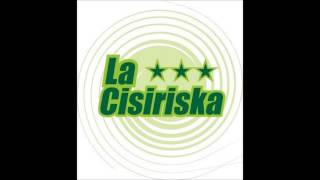 La Cisiriska - Cisiriska´s Theme
