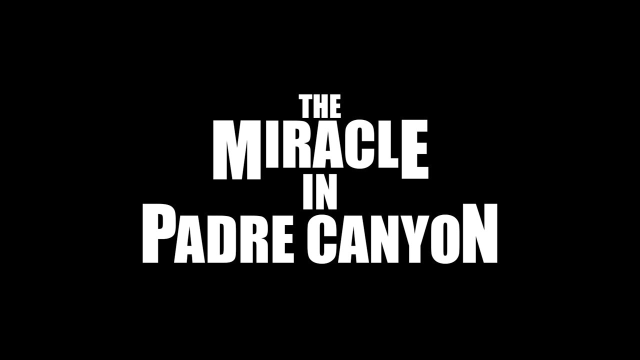The Miracle in Padre Canyon - DocUtah Trailer