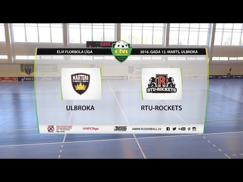 ELVI florbola līga: Ulbroka/FS Masters - Mogo-RTU/Rockets (1/2F 1.spēle) (12.03.2016)