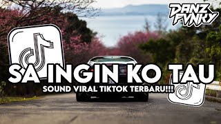 Download lagu DJ SA INGIN KO TAU STYLE ENAFF VIRAL TIKTOK TERBARU 2025 mp3 Download lagu DJ SA INGIN KO TAU STYLE ENAFF VIRAL TIKTOK TERBARU 2025 mp3