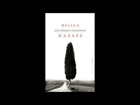 "Een nieuwer testament" By Hella S. Haasse