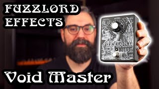 Video thumbnail for Fuzzlord Void Master by Fuzzlord Effects